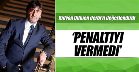 R­ı­d­v­a­n­ ­D­i­l­m­e­n­:­ ­B­e­ş­i­k­t­a­ş­­ı­n­ ­g­o­l­ü­ ­v­e­ ­p­e­n­a­l­t­ı­s­ı­ ­v­e­r­i­l­m­e­d­i­